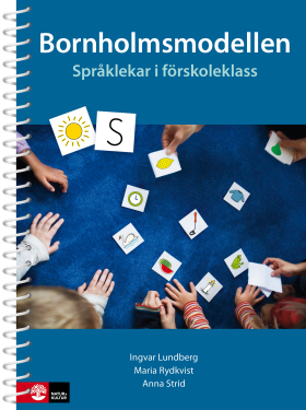 Bornholmsmodellen - Språklekar i förskoleklass, tredje upplagan