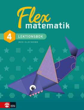 Flex Matematik åk 4 Lektionsbok och webb