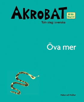 Akrobat Tolv steg i svenska B Vår Öva mer