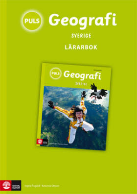 PULS Geografi 4-6 Sverige Lärarbok, tredje upplagan