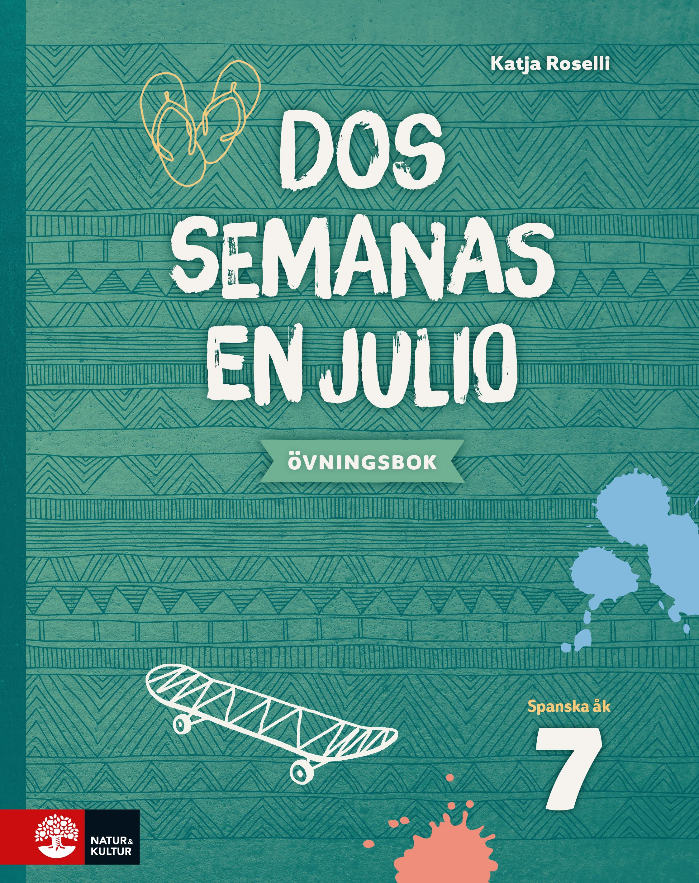 Omslag: Dos semanas en julio 7 Övningsbok