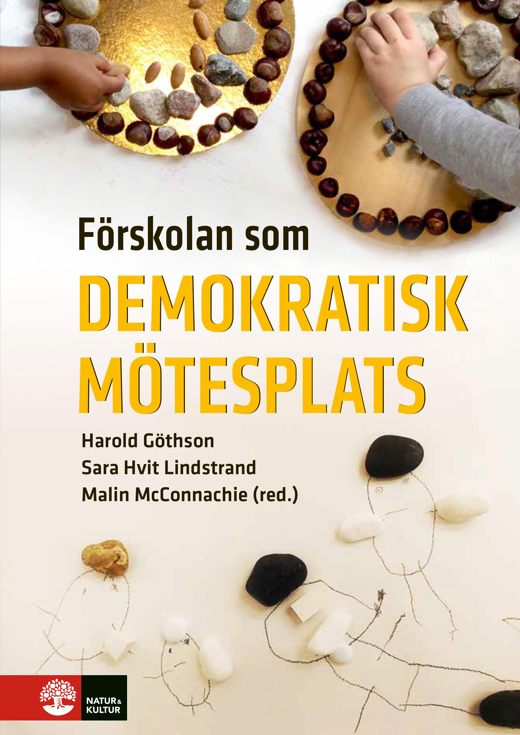 Omslag: Förskolan som demokratisk mötesplats