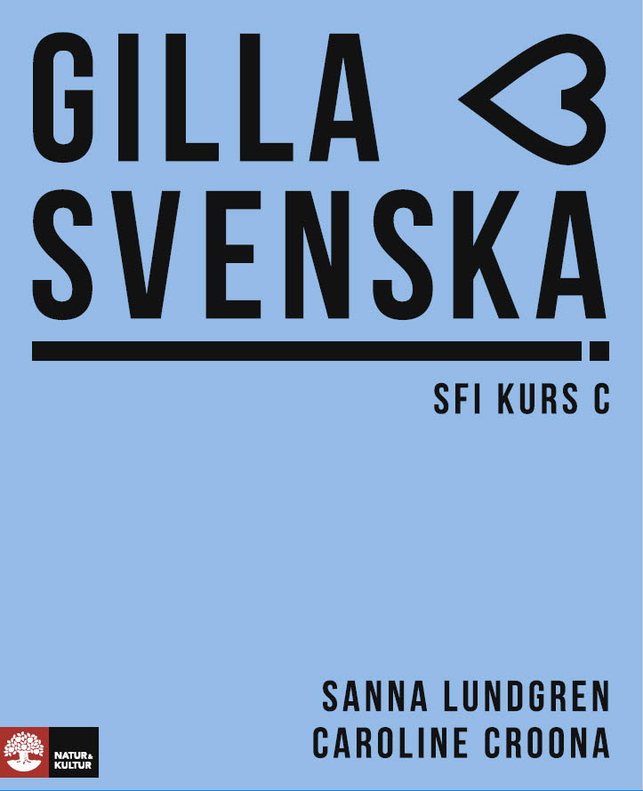 Omslag: Gilla svenska C Elevbok