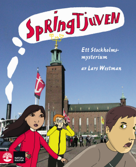 Springtjuven - ett Stockholmsmysterium