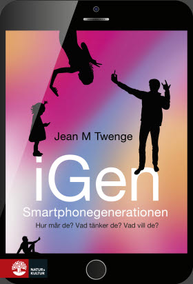 iGen - Smartphonegenerationen