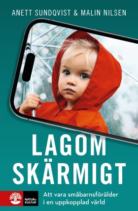 Lagom skärmigt