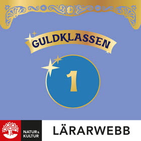 Guldklassen åk 1 Lärarwebb 12 mån
