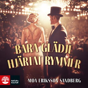 Bara glädje hjärtat rymmer