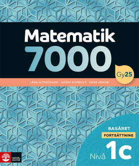 Matematik 7000 fortsättning nivå 1c Basåret