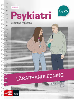 Psykiatri nivå 2 Lärarhandledning
