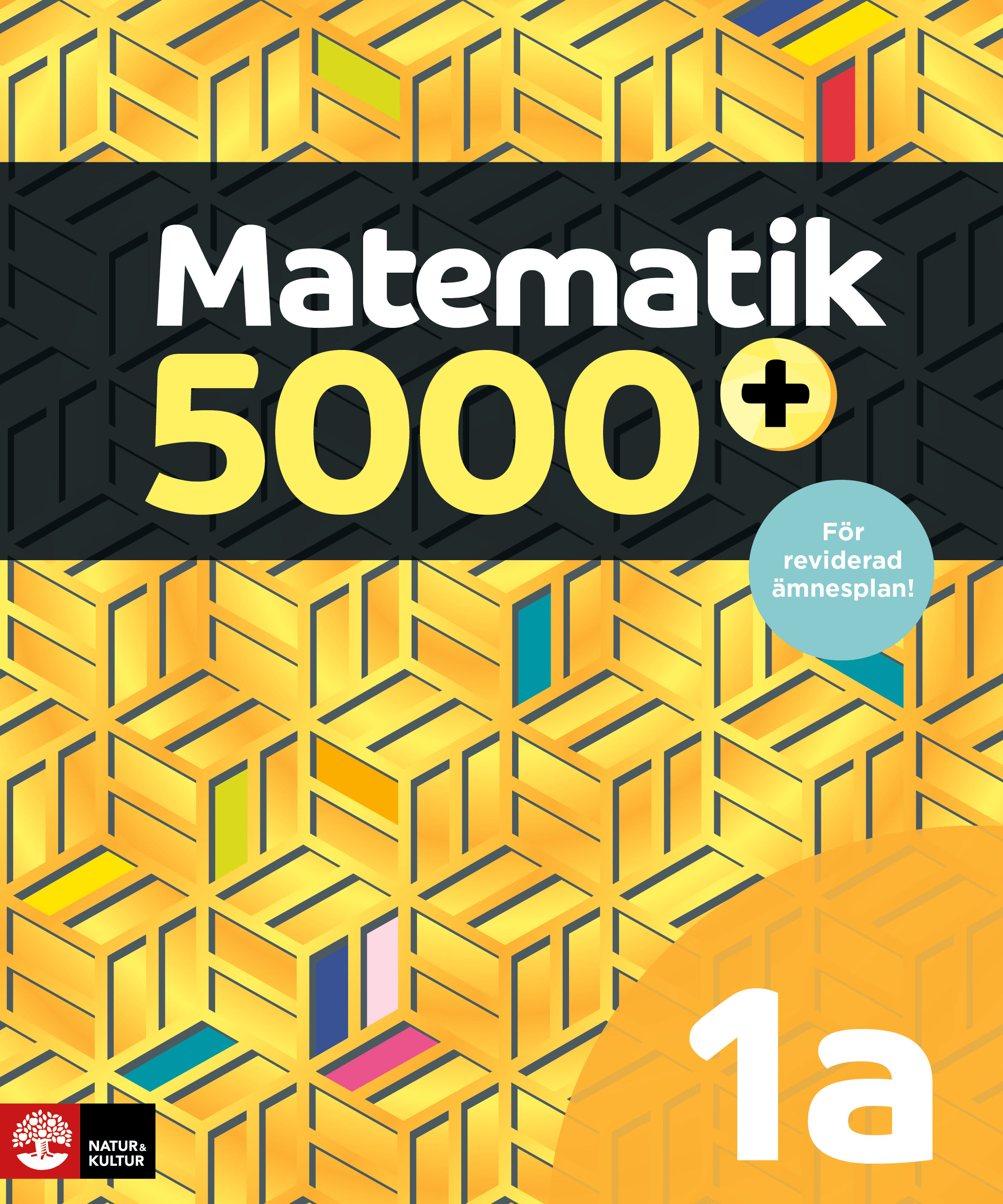 Omslag: Matematik 5000+ Kurs 1a Gul Lärobok Upplaga2021