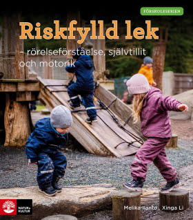 Förskoleserien Riskfylld lek