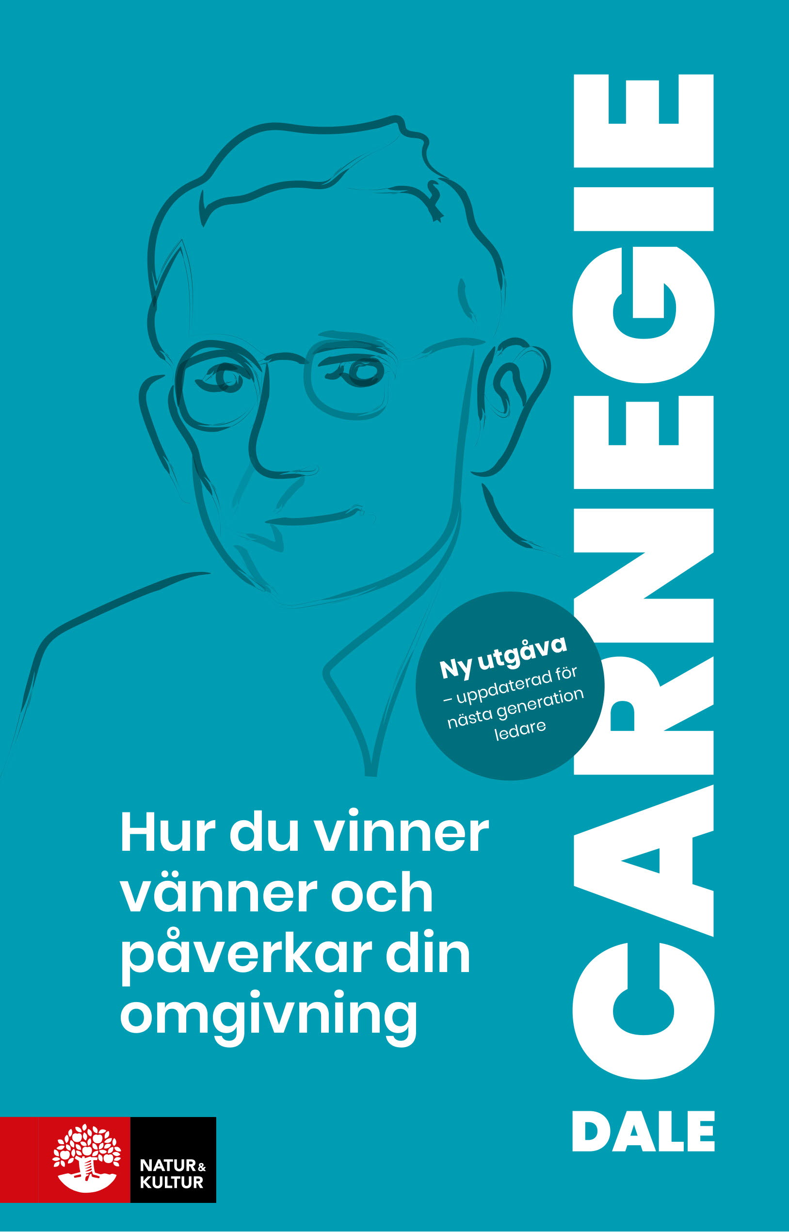 Omslag: Hur du vinner vänner och påverkar din omgivning