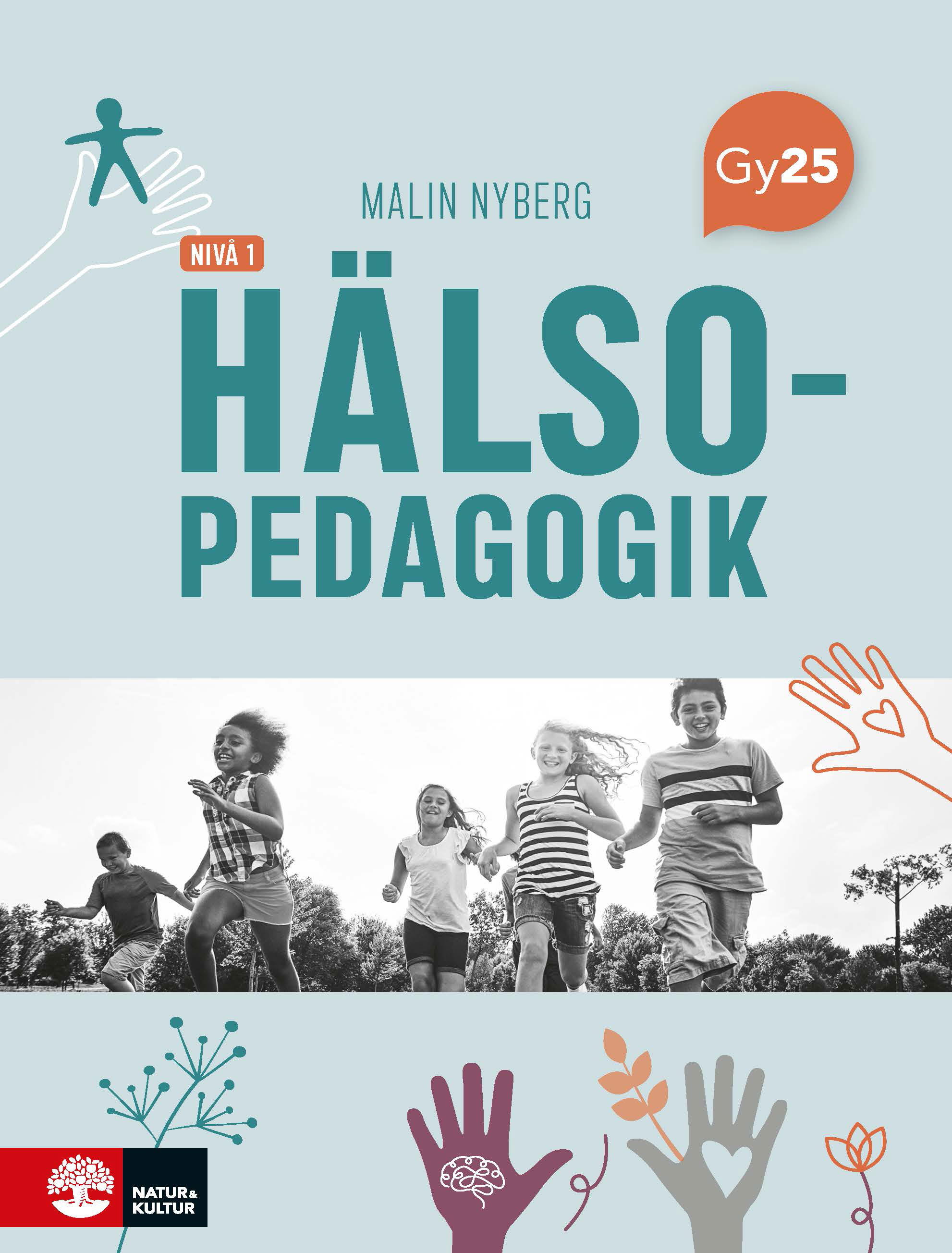 Omslag: Hälsopedagogik nivå 1
