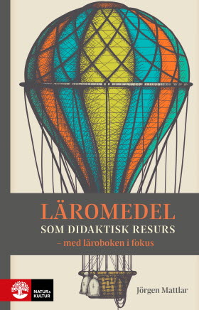 Läromedel som didaktisk resurs