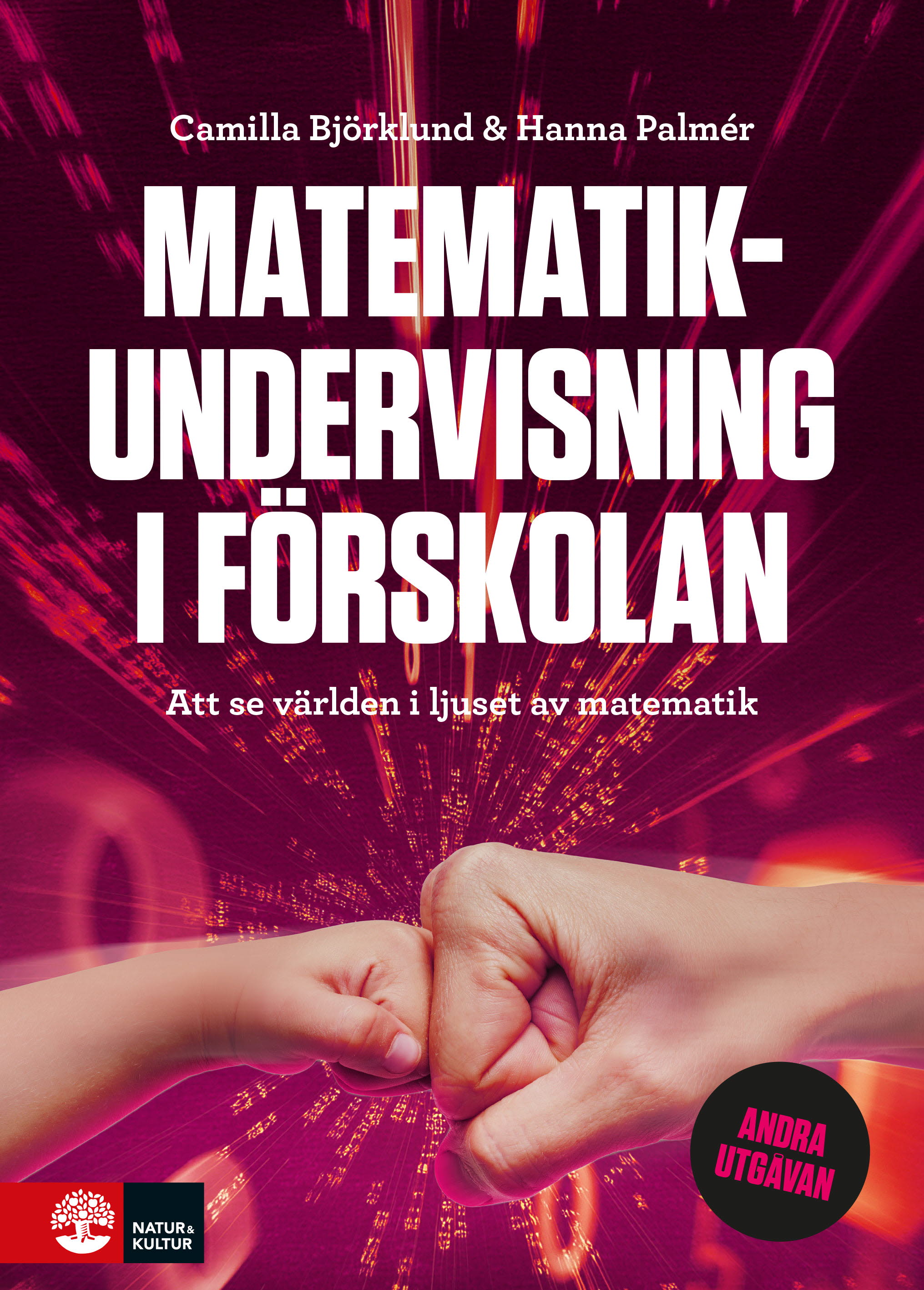 Omslag: Matematikundervisning i förskolan : att se världen i ljuset av matematik