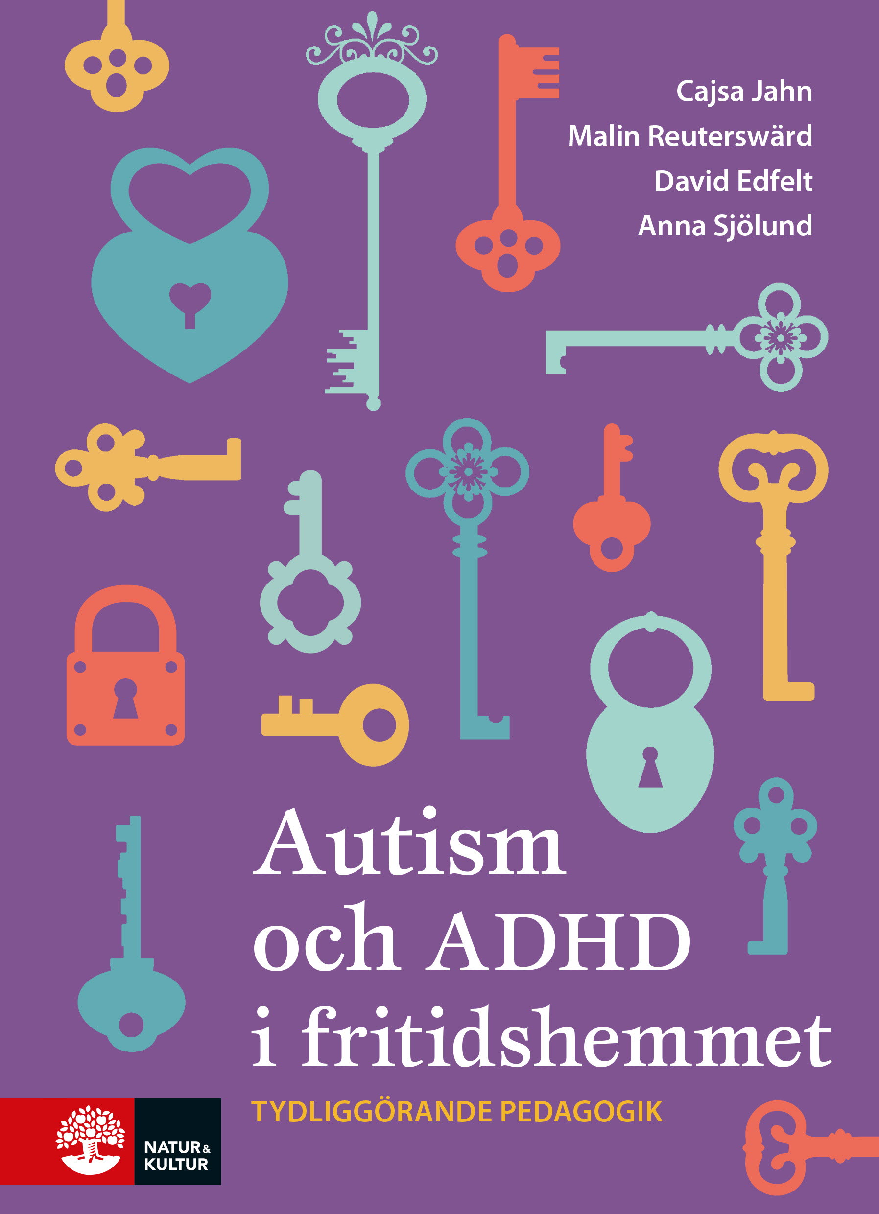 Omslag: Autism och ADHD i fritidshemmet