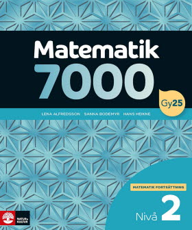Matematik 7000 fortsättning nivå 2