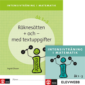Intensivträning ma åk 1-3 Räknesätten + och - Elevhäfte med elevwebb