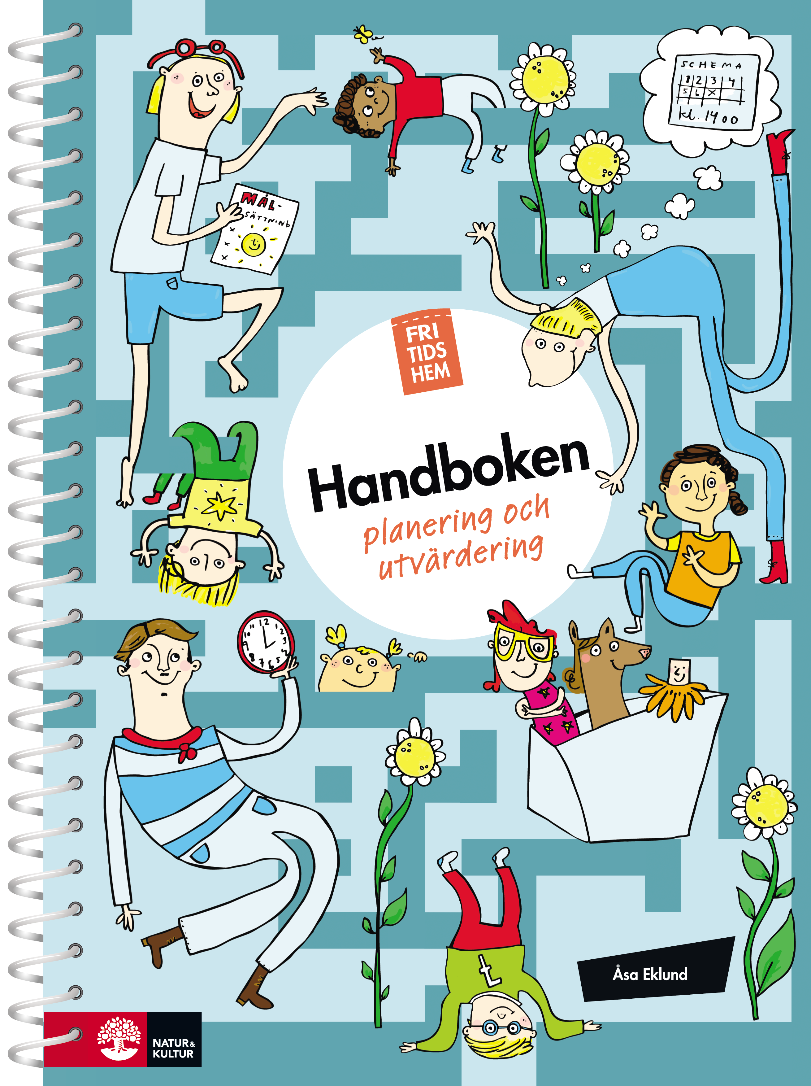 Omslag: Fritidshem Handboken - planering och utvärdering