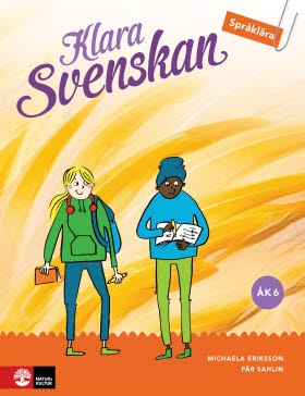 Klara svenskan åk 6 Elevbok Språklära