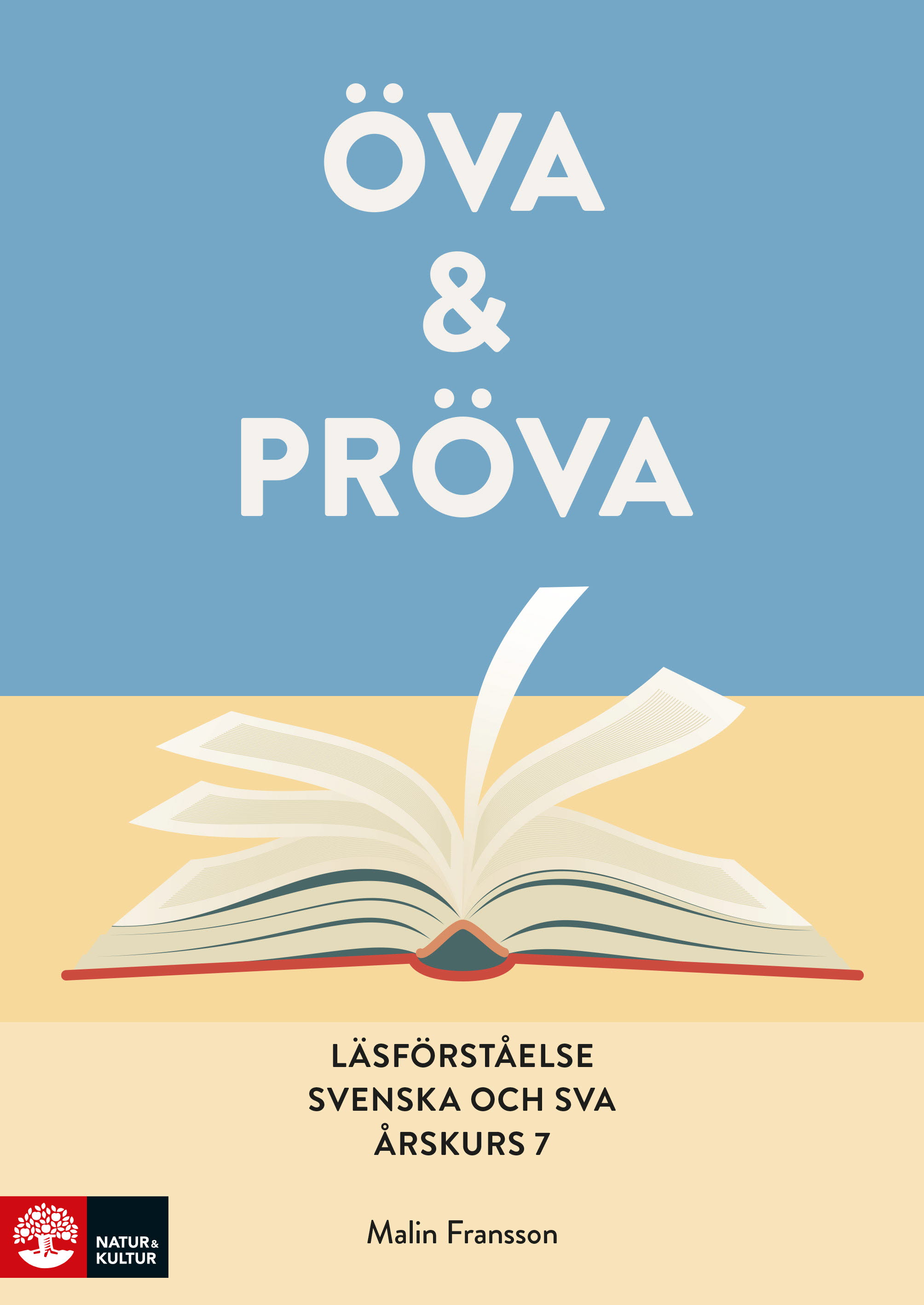 Omslag: Öva & pröva. Läsförståelse i svenska och sva årskurs 7