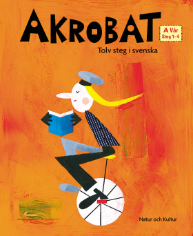Akrobat Tolv steg i svenska A Vår Grundbok