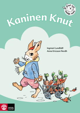 Knut och hans vänner Kaninen Knut