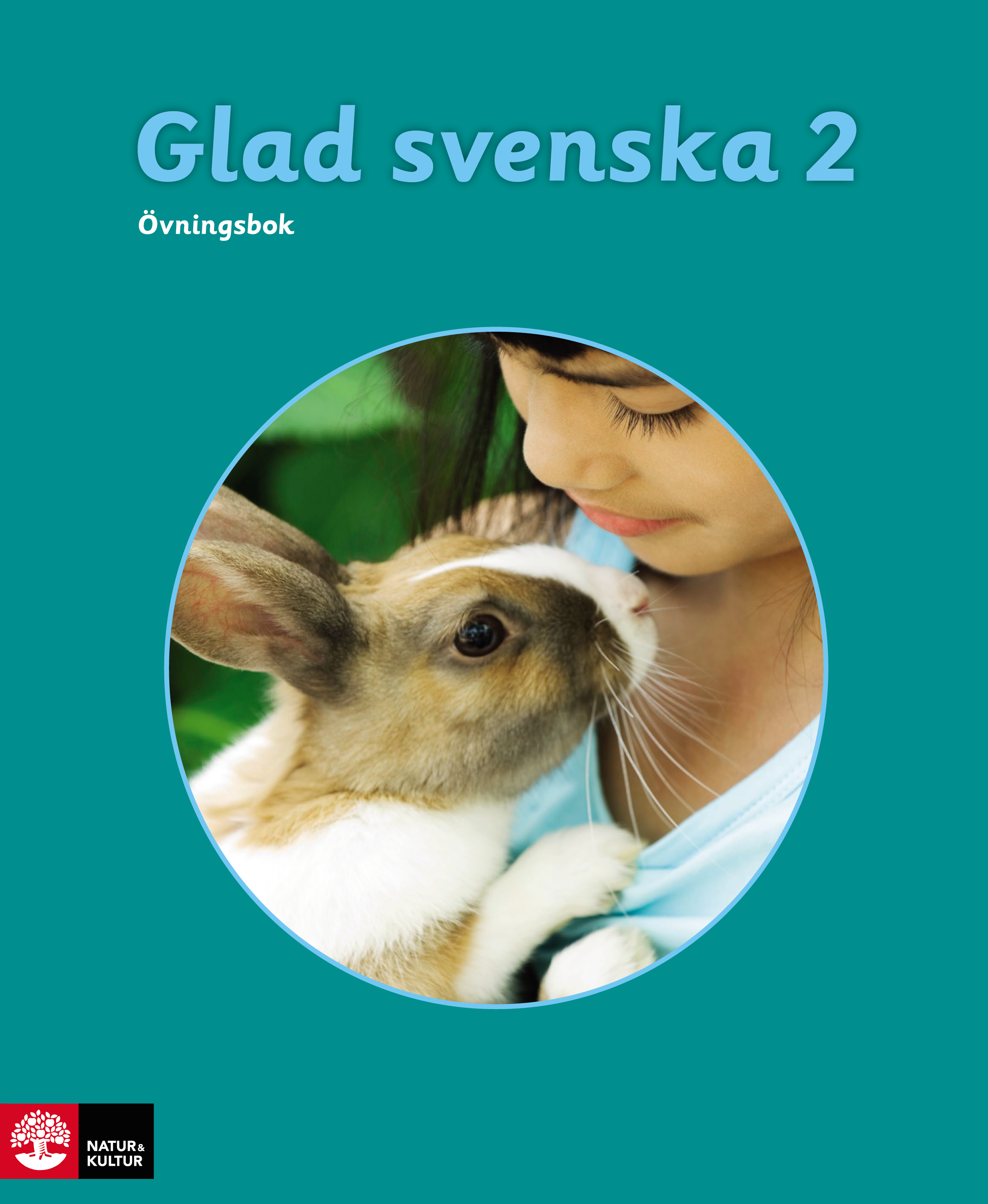 Omslag: Glad svenska 2 Övningsbok, tredje upplagan
