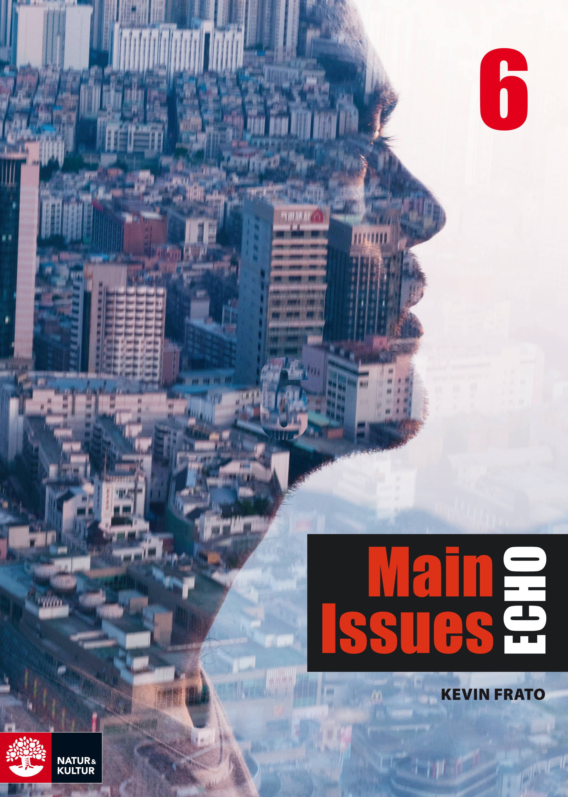 Omslag: Echo 6 Main Issues Elevbok
