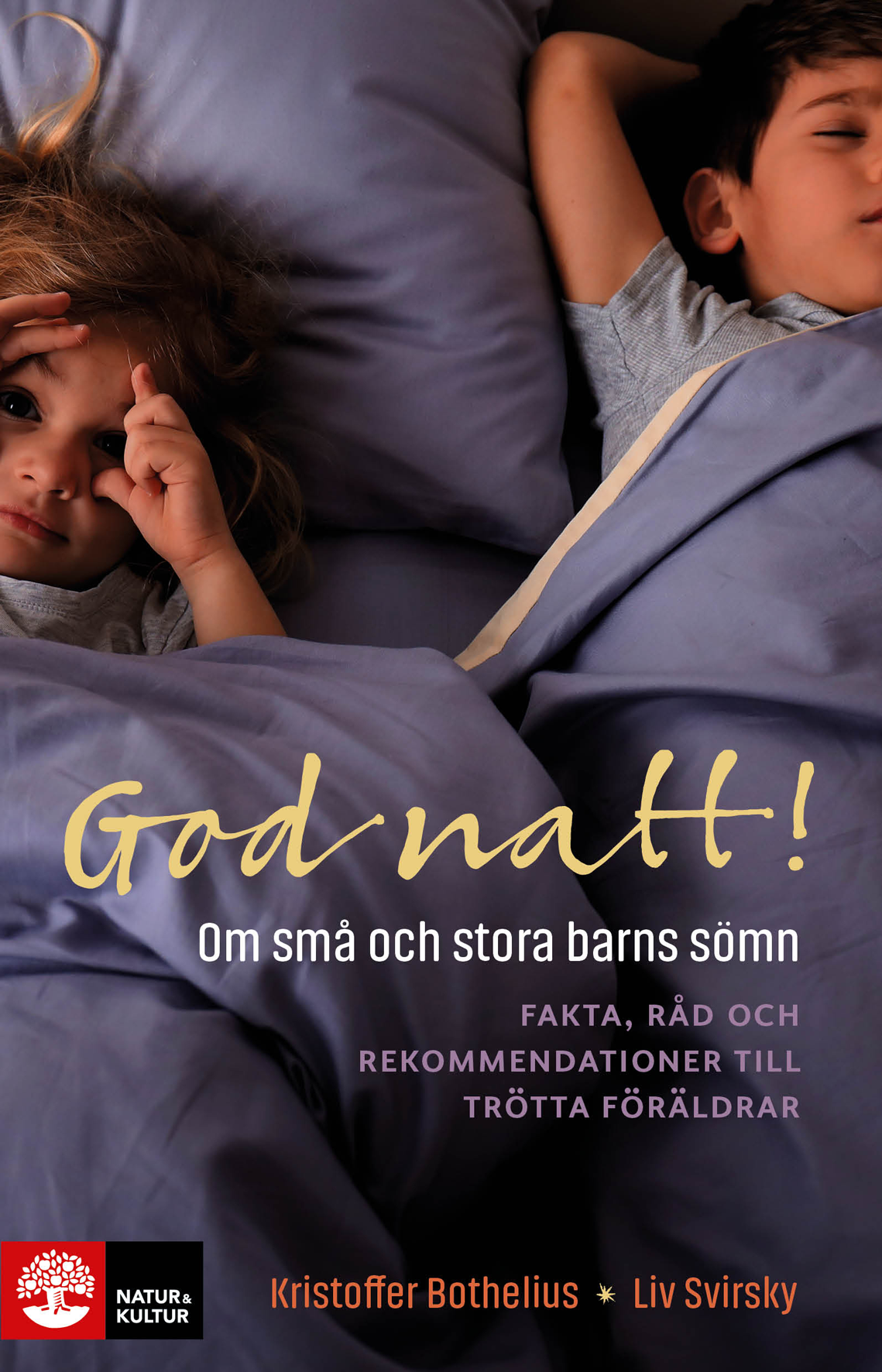Omslag: God natt! : om små och stora barns sömn