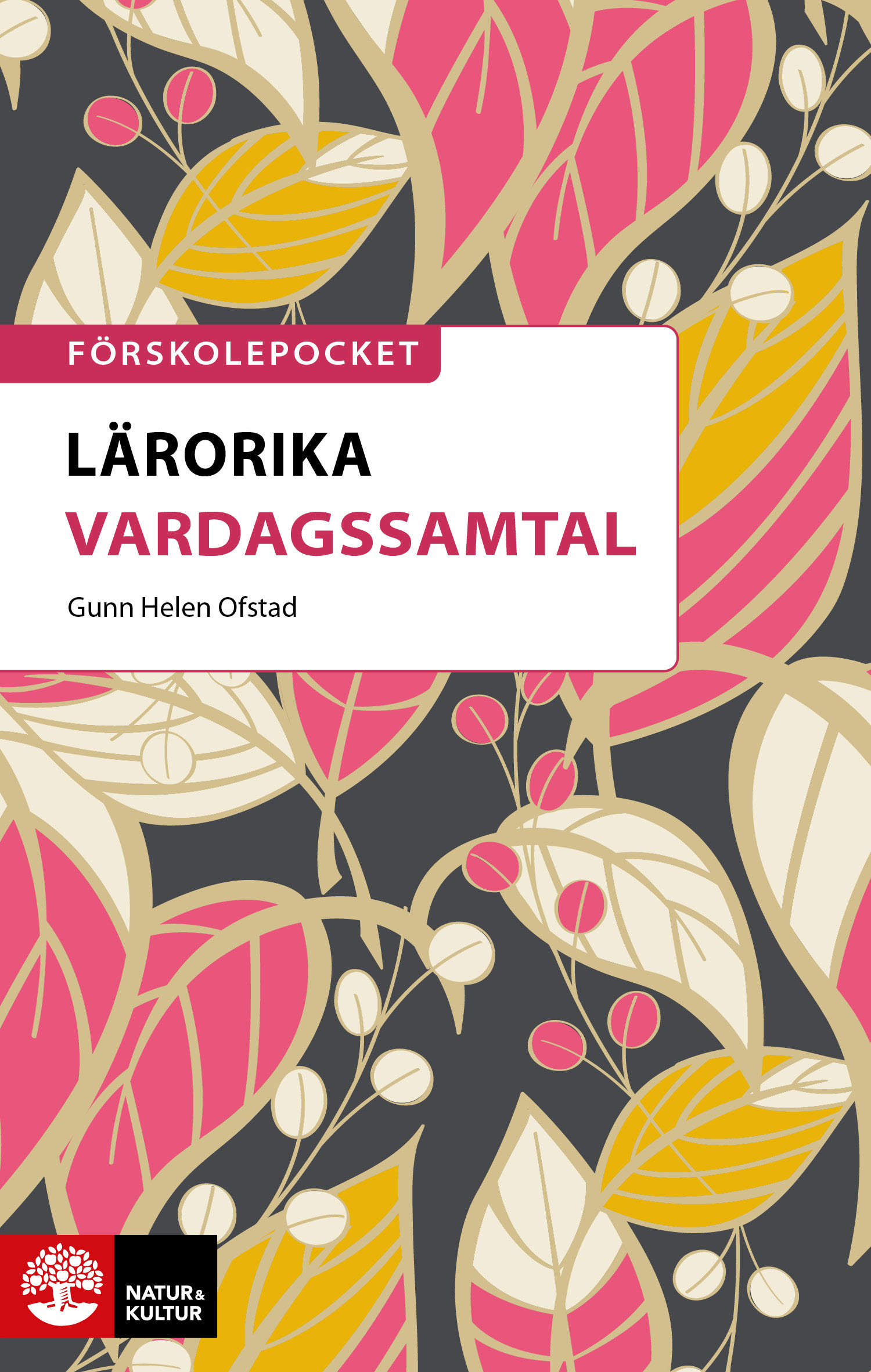 Omslag: Lärorika vardagssamtal