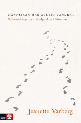 Varberg, Jeanette/Människan har alltid vandrat POD