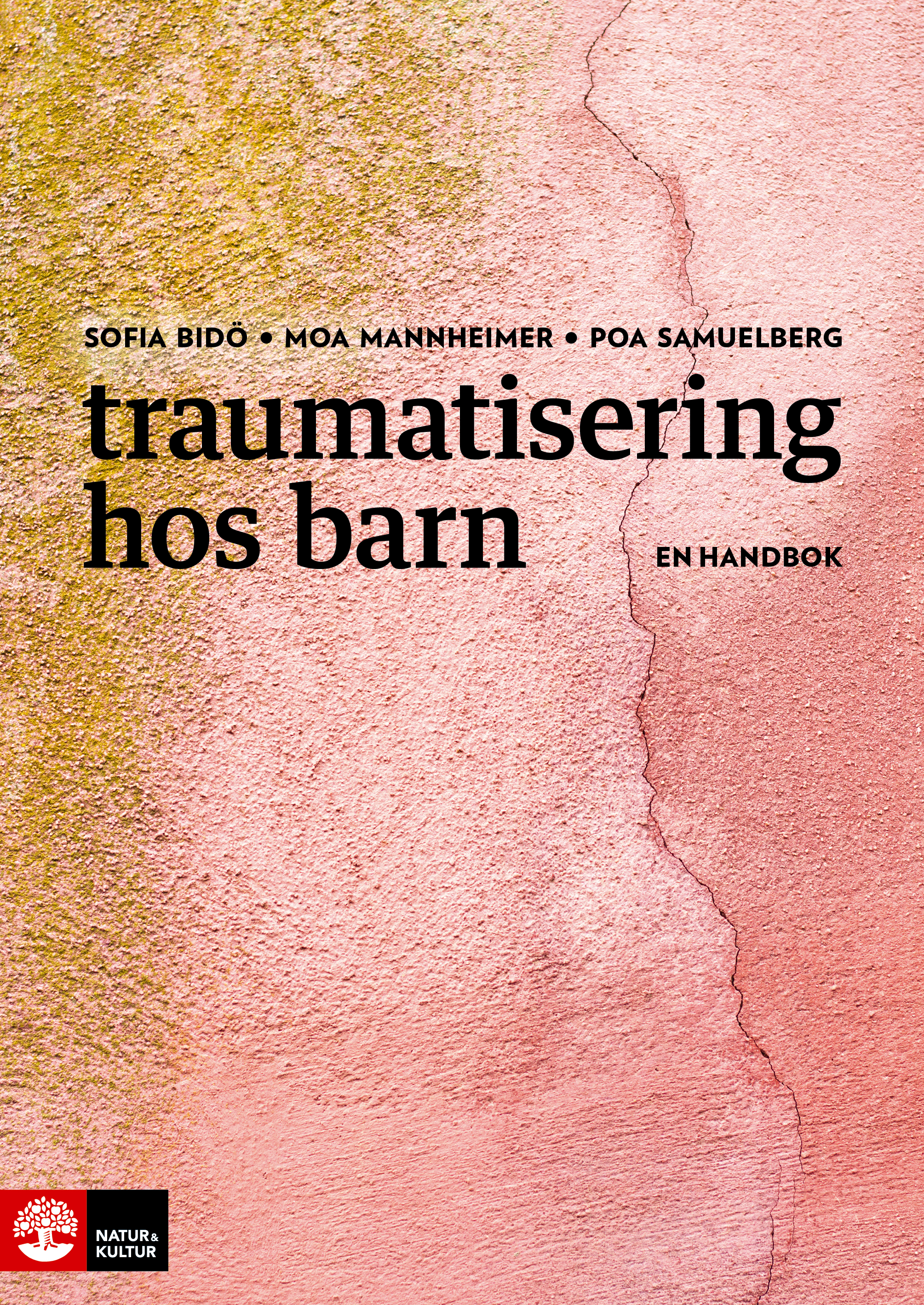 Omslag: Traumatisering hos barn : En handbok
