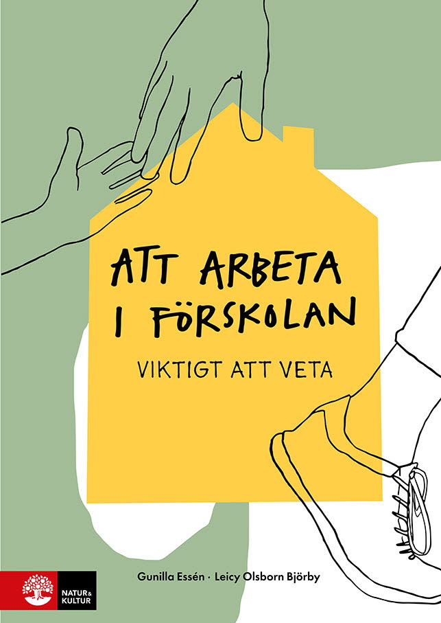 Omslag: Att arbeta i förskolan : viktigt att veta