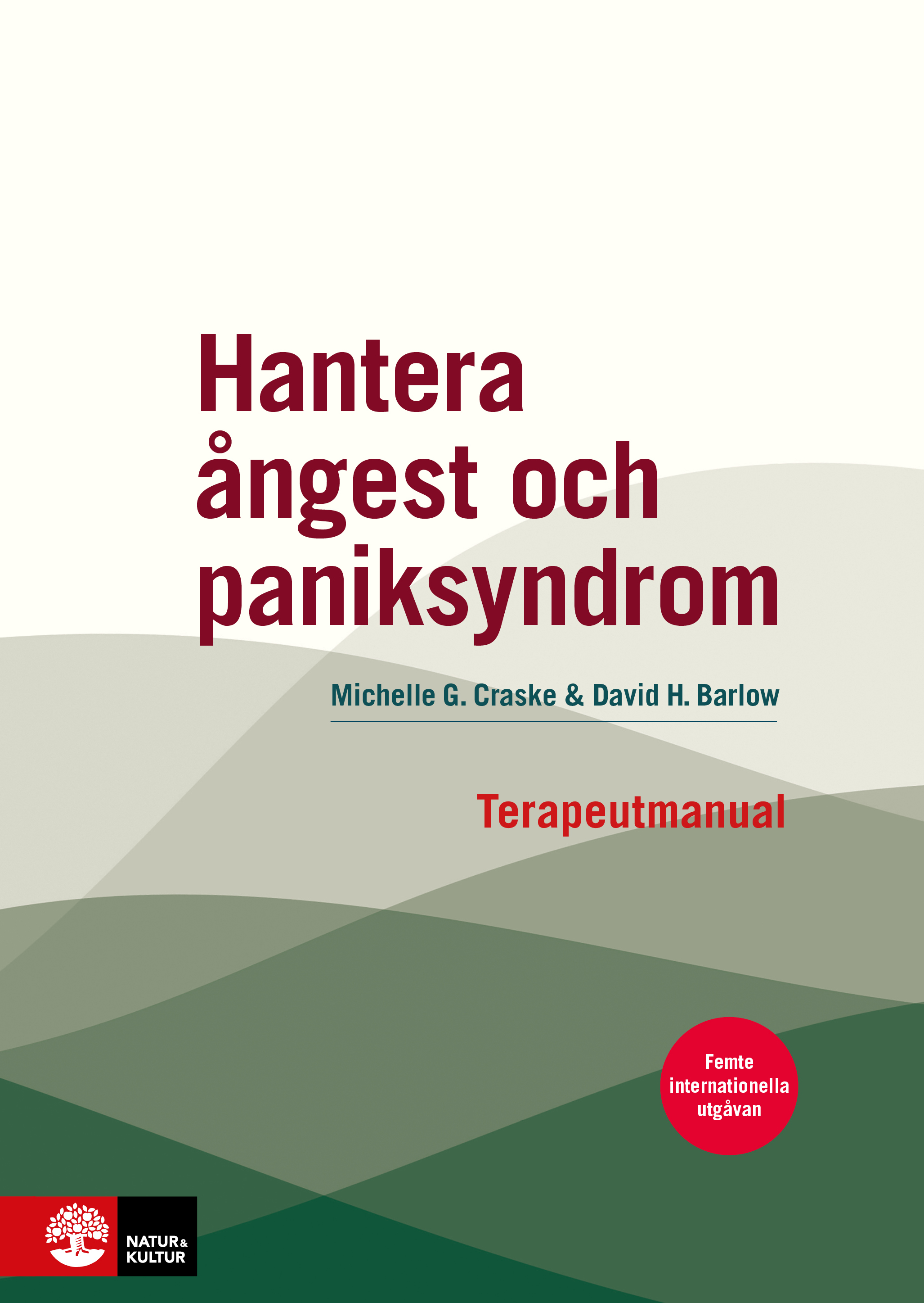 Omslag: Hantera ångest och paniksyndrom : terapeutmanual