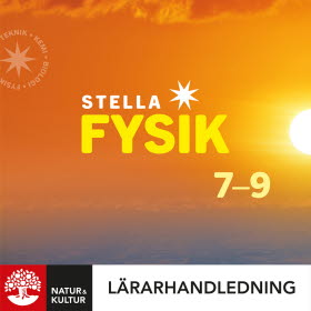 Stella Fysik 7-9 Lärarhandledning Webb