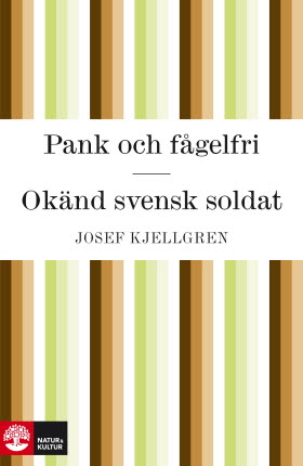 Pank och fågelfri