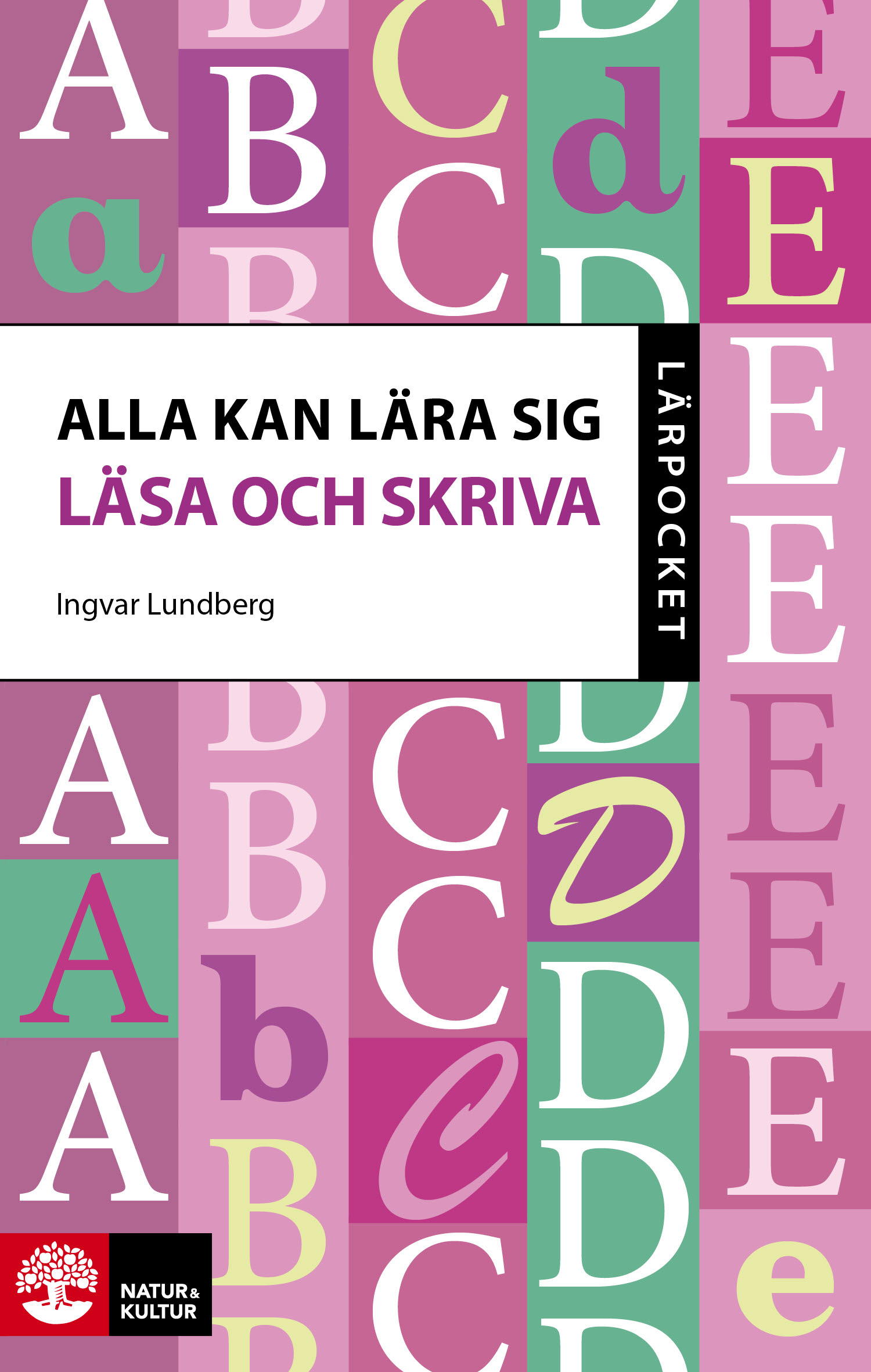 Omslag: Alla kan lära sig läsa och skriva