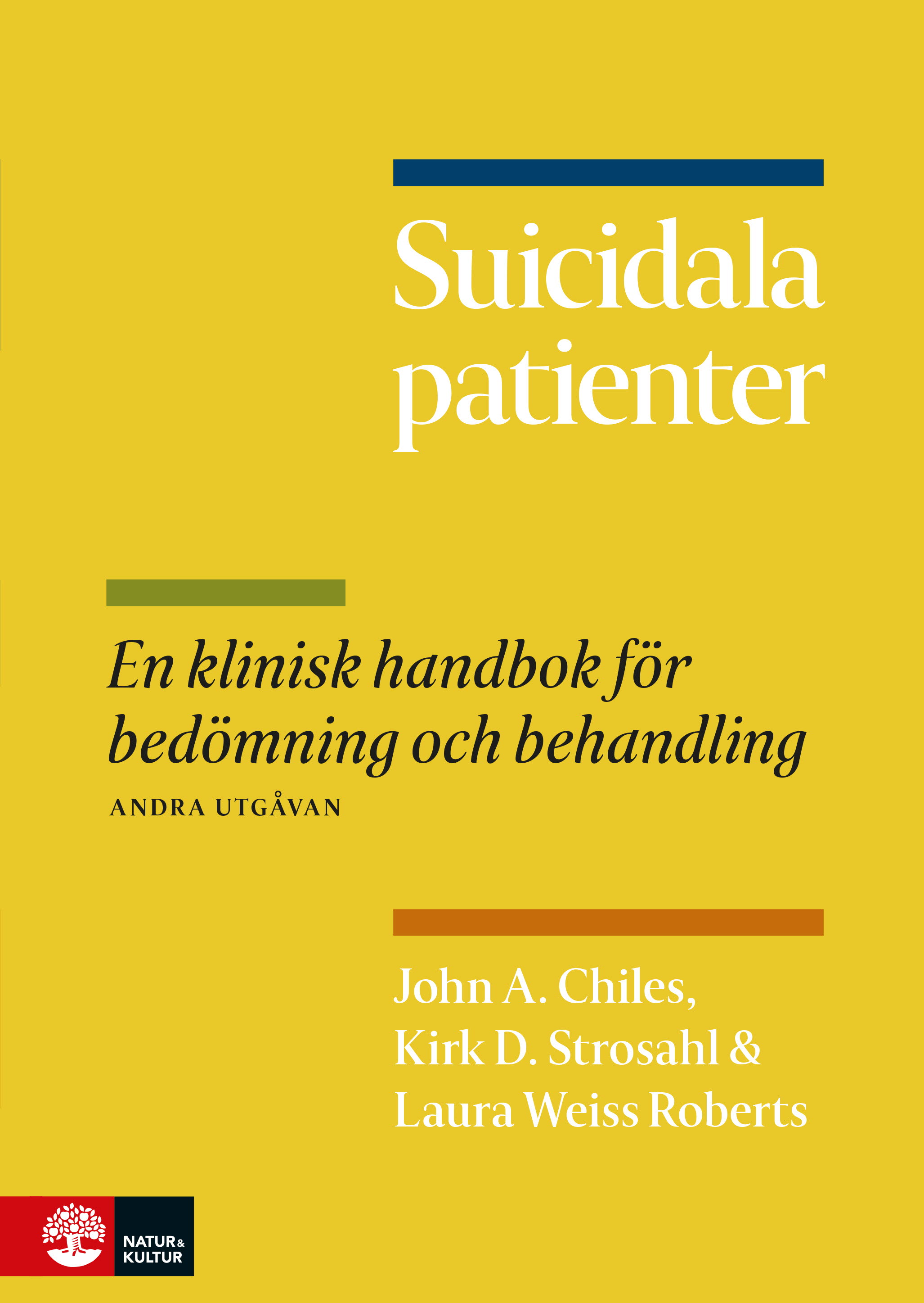 Omslag: Suicidala patienter : en klinisk handbok för bedömning och behandling