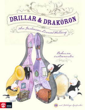 Drillar och Draköron - boken om instrumenten Drillar och draköron
