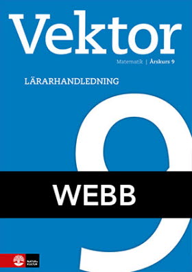 Vektor åk 9 Lärarhandledning Webb