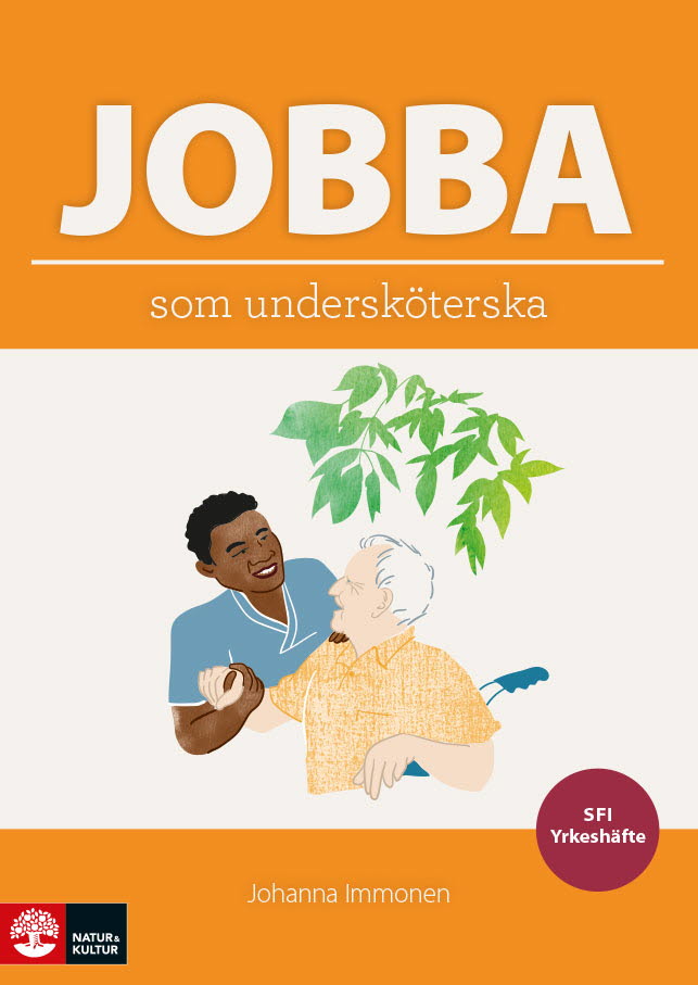 Omslag: Jobba som undersköterska