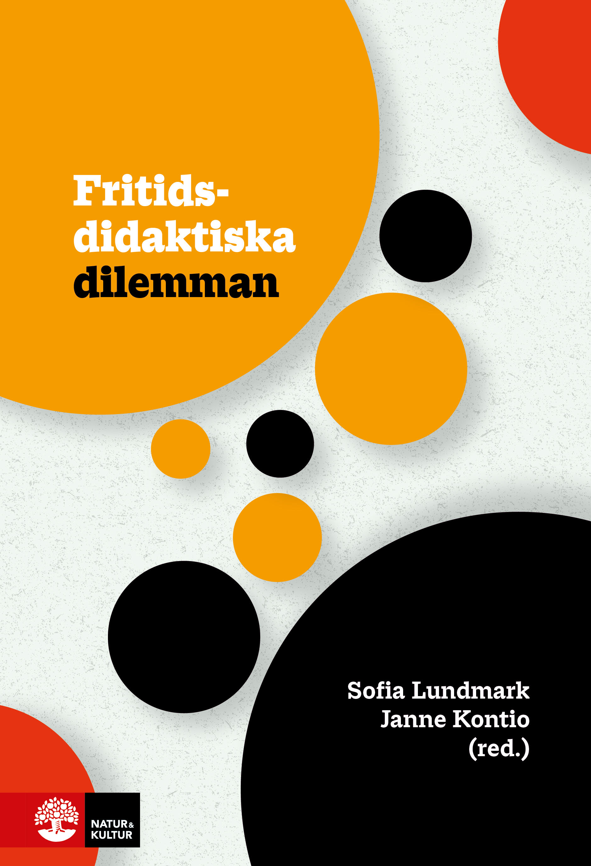 Omslag: Fritidsdidaktiska dilemman