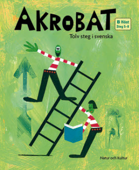 Akrobat Tolv steg i svenska B Höst Grundbok