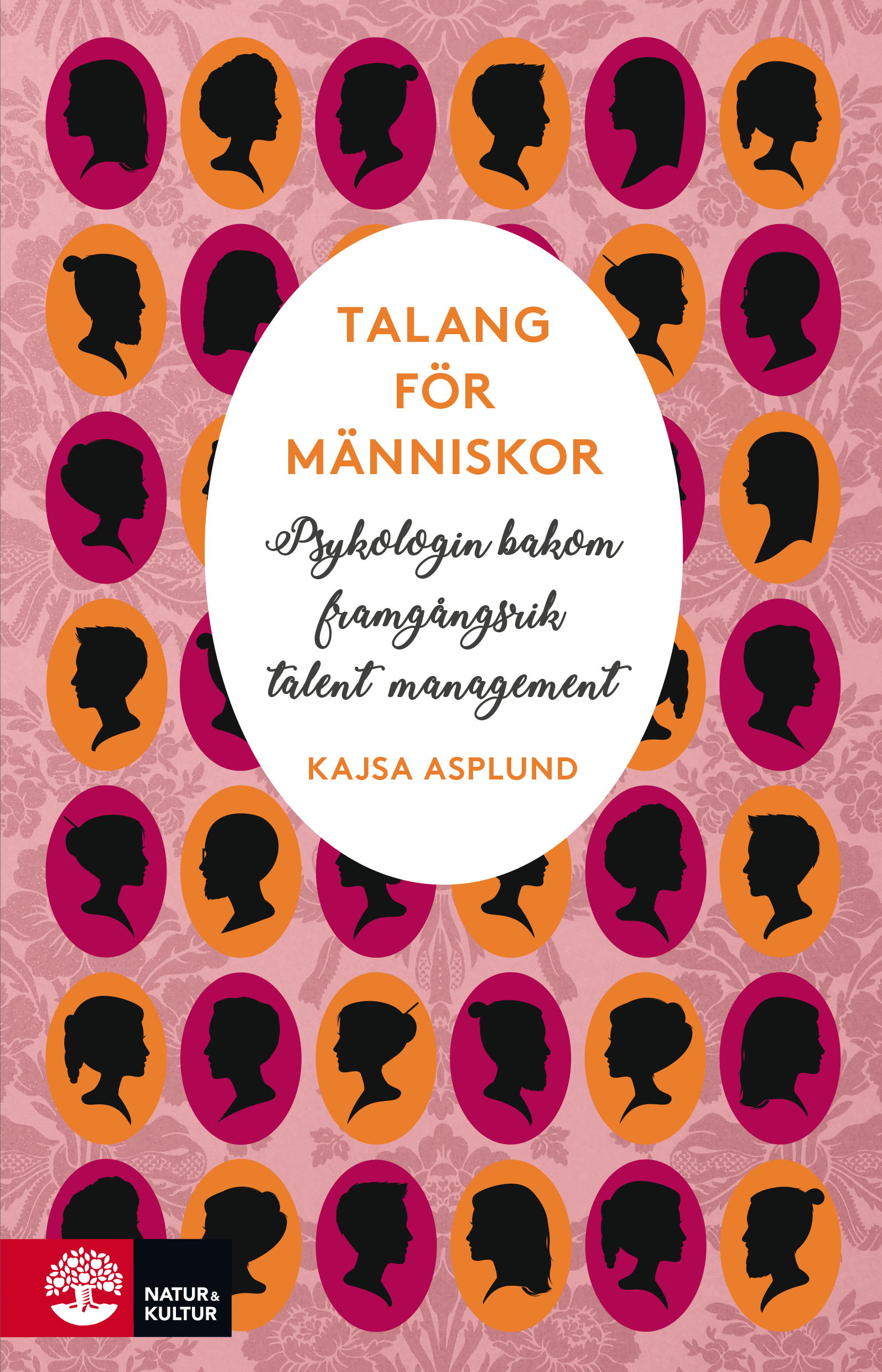 Omslag: Talang för människor : Psykologin bakom framgångsrik talent management