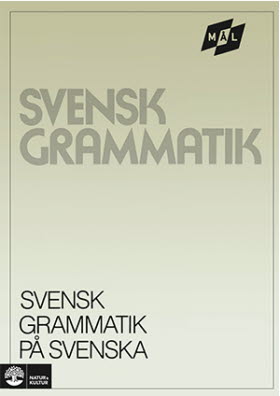 Mål Svensk grammatik på svenska