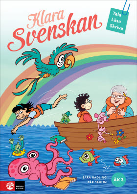 Klara svenskan åk 3 Elevbok Tala, läsa, skriva