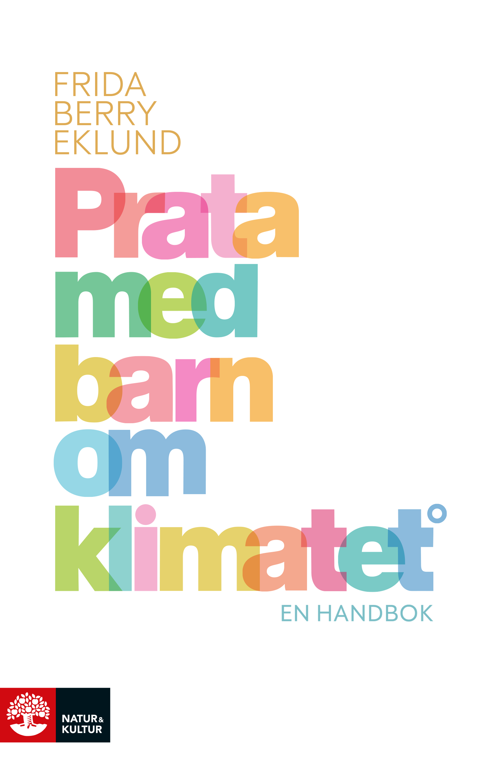 Omslag: Prata med barn om klimatet : en handbok