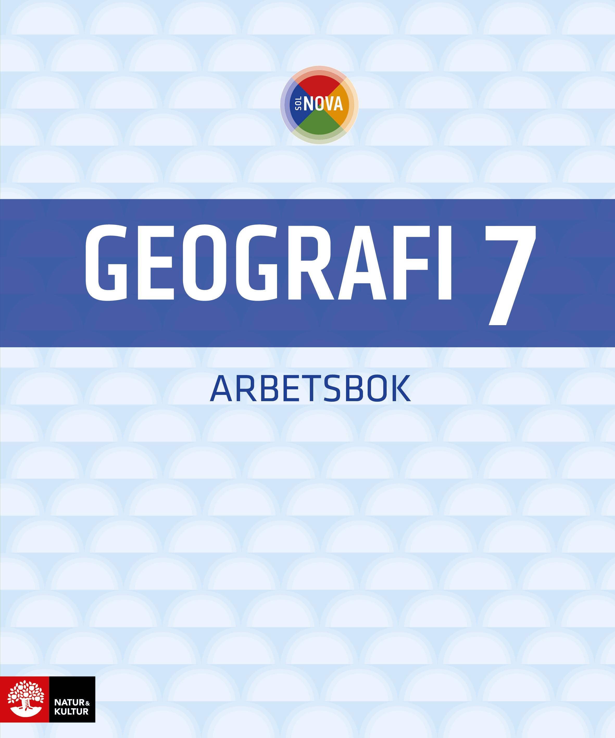 Omslag: SOL NOVA Geografi 7 Arbetsbok